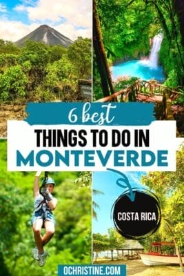 mountain, waterfalls, zipline with text overlay that says best things to do in Monteverde